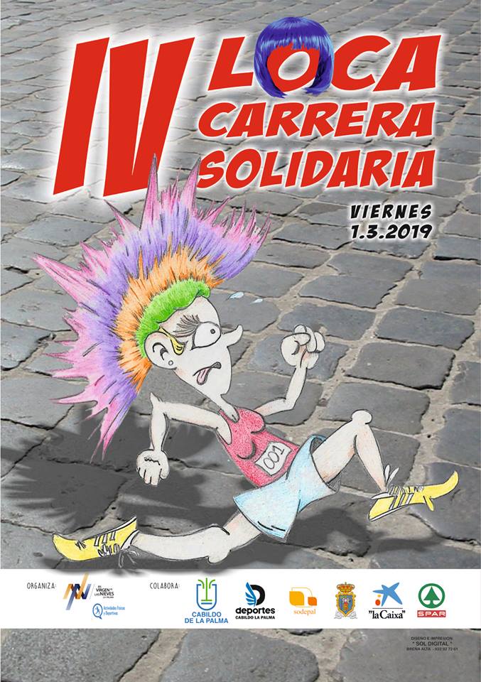 CARTEL IV LOCA CARRERA SOLIDARIA PELUCAS NEP